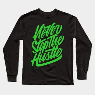 Hustle Long Sleeve T-Shirt